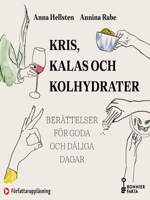 cover image of Kris, kalas och kolhydrater